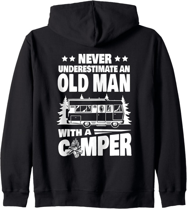 Never Underestimate an Old Man with a Camper Camping Dad Kapuzenjacke