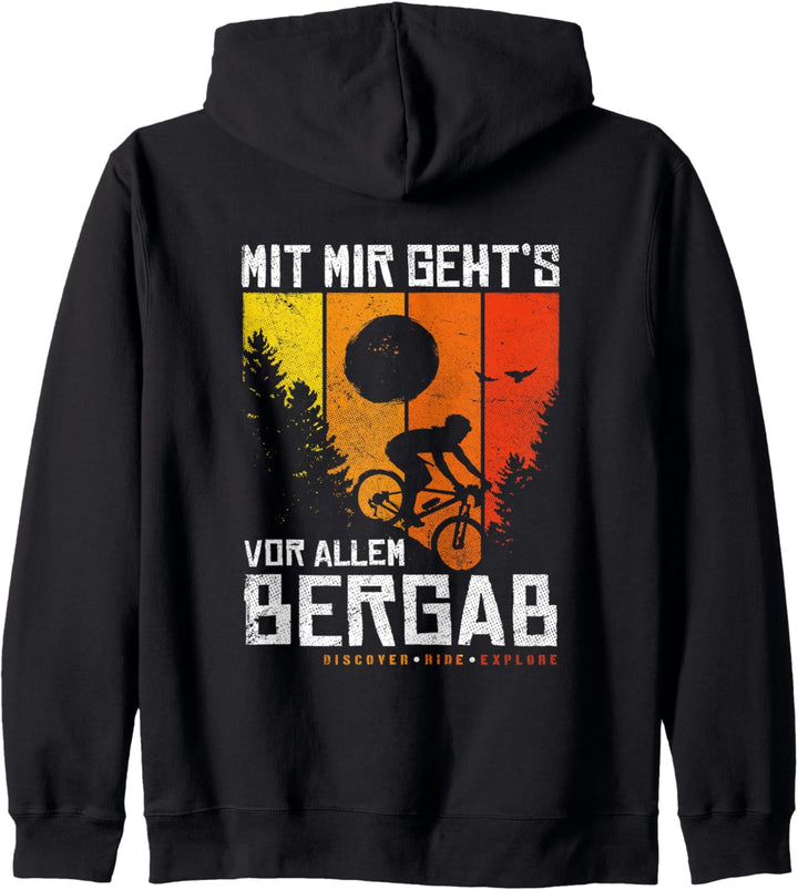 Mit Mir Geht's Bergab MTB Fahrrad Mountainbike Downhill Kapuzenjacke