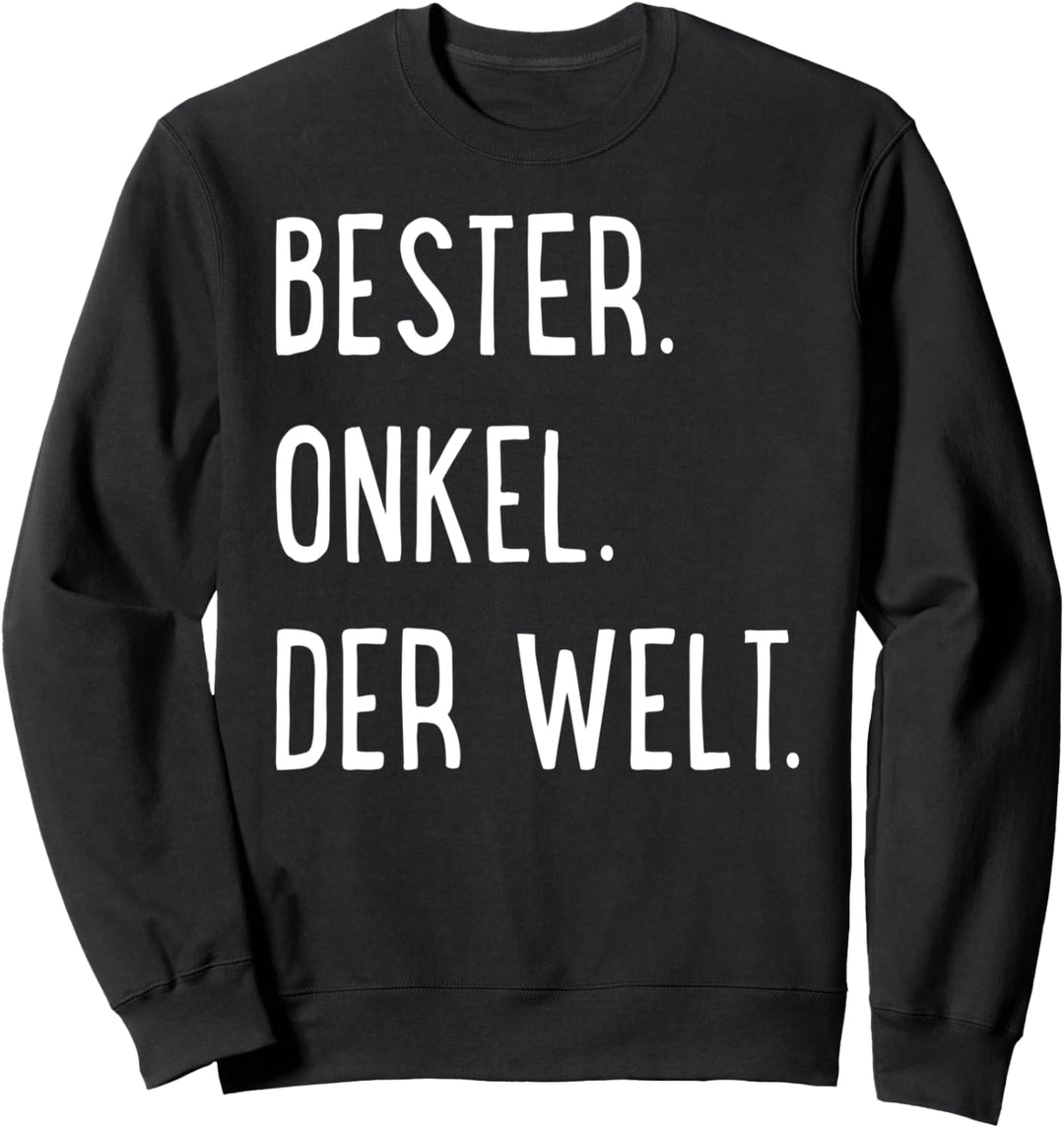 Bester Onkel der Welt Sweatshirt
