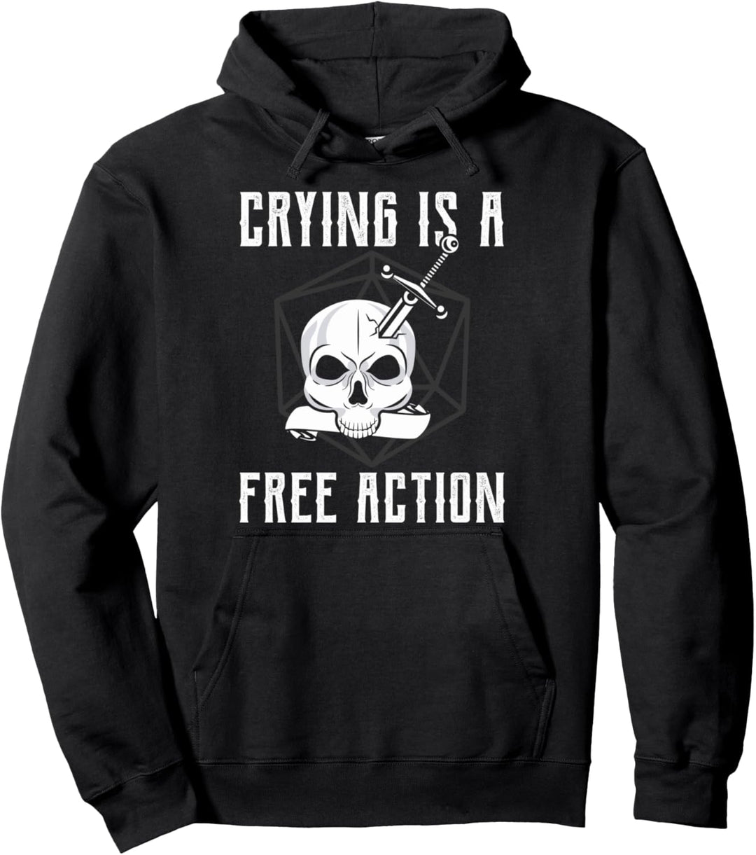 "Crying Is A Free Action"-Schädel, Humor Zitat Pullover Hoodie