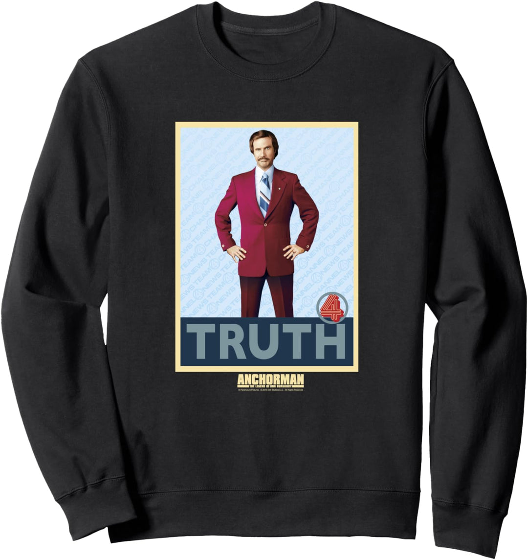 Anchorman Ron Burgundy Channel 4 Truth Poster Sweatshirt