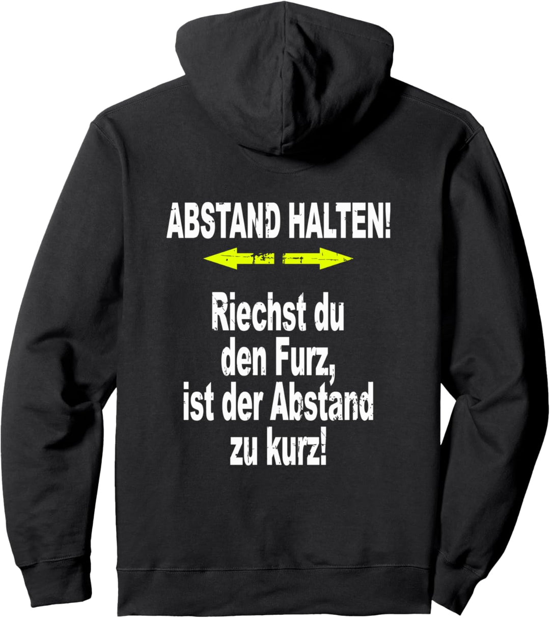 Abstand Halten Riechst du den Furz ist der Abstand zu Kurz Pullover Hoodie