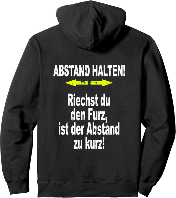 Abstand Halten Riechst du den Furz ist der Abstand zu Kurz Pullover Hoodie