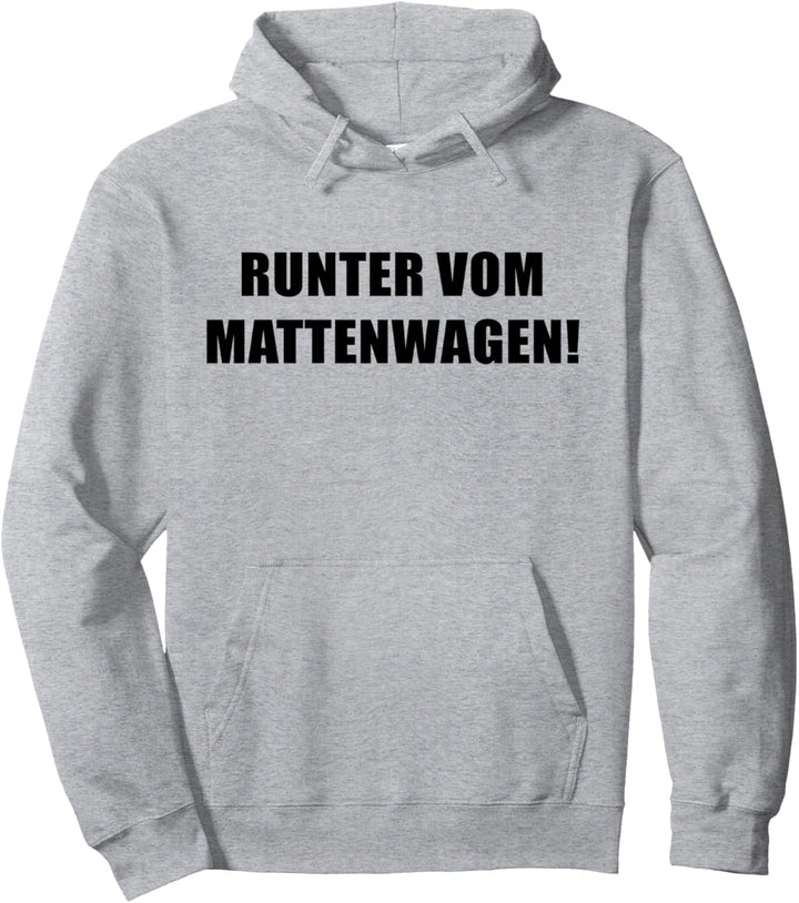 Sportlehrer Design Runter vom Mattenwagen Pullover Hoodie