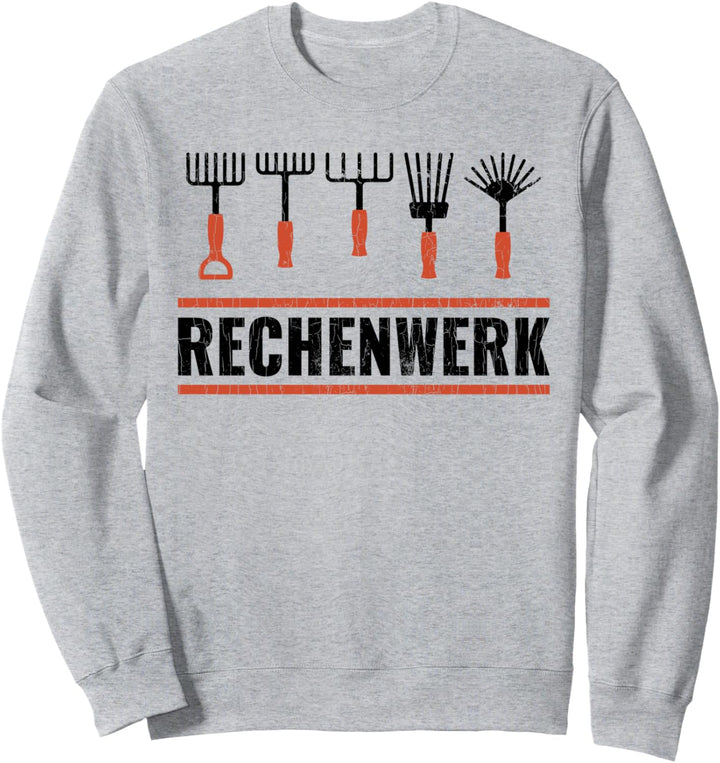 Rechenwerk Gärtner Bekleidung Geschenk Hobbygärtner Garten Sweatshirt