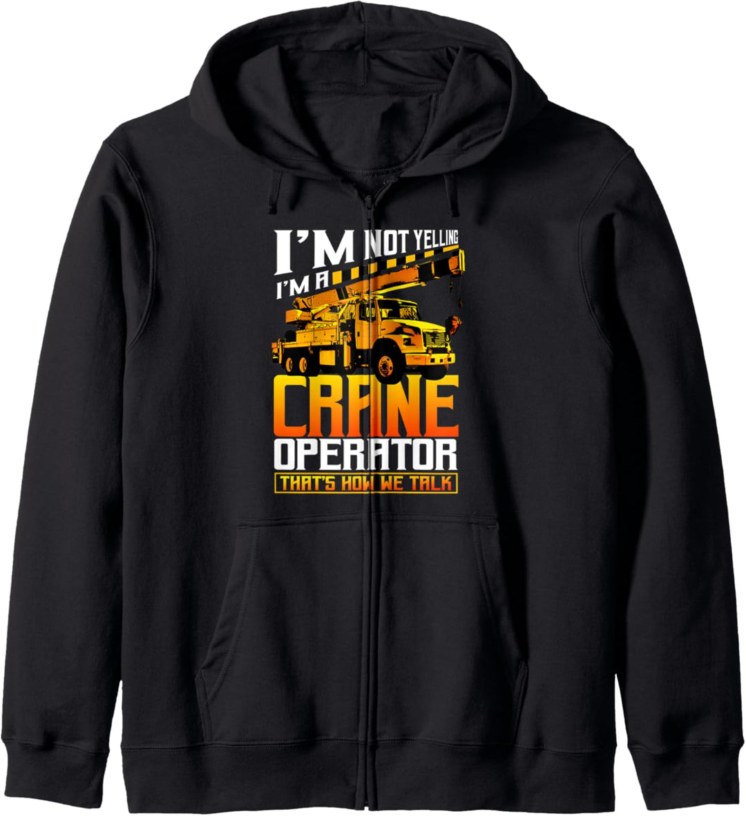 Geschenke für Kranführer Ich schreie nicht So reden wir Kapuzenjacke