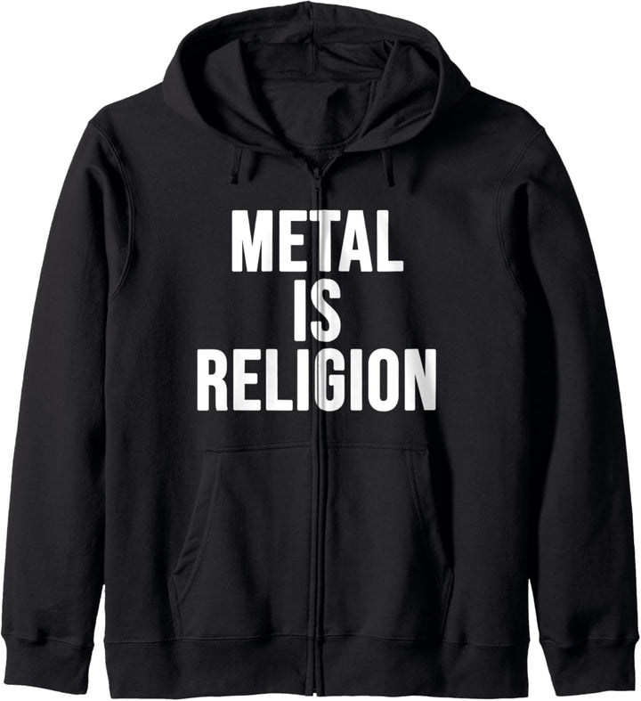 Metal Is Religion Heavy Metal Musik Kapuzenjacke