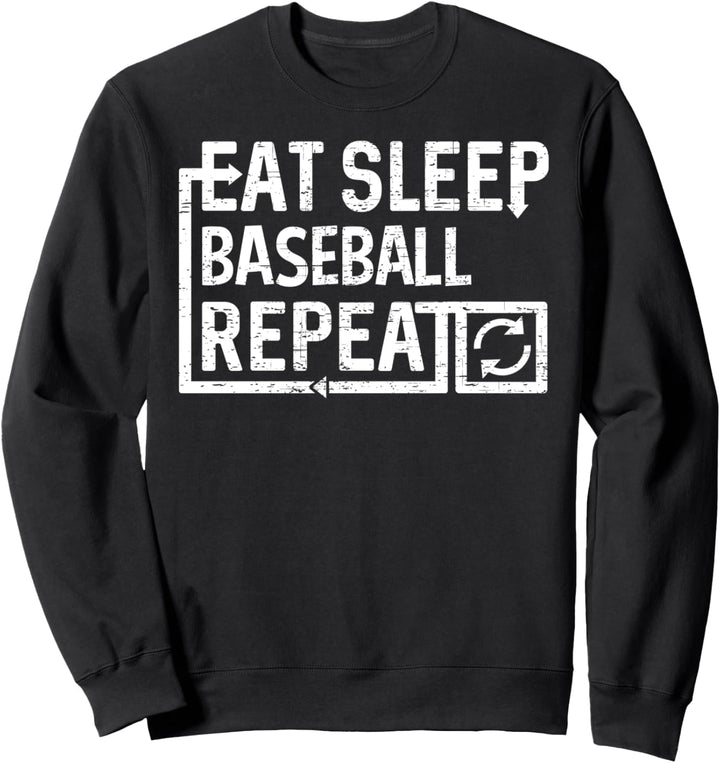 Eat Sleep Baseball Sweatshirt
