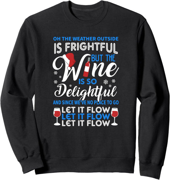 Wine is so Delightful Ugly Wine Christmas Sweatshirt
