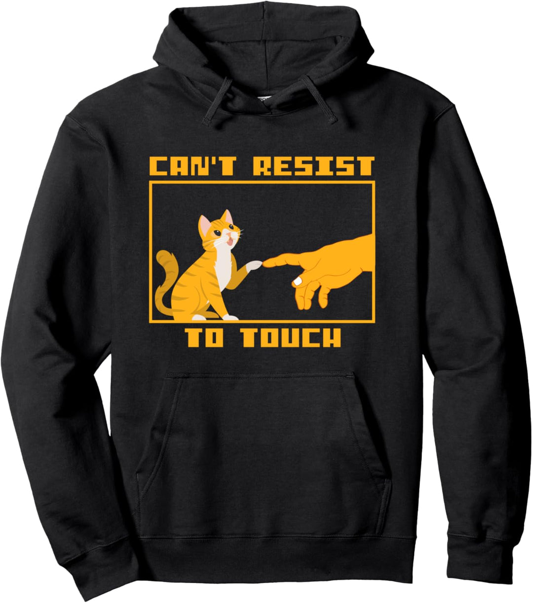 Kann Nicht Widerstehen Berühren Katze Süsses Kitty Geschenk Pullover Hoodie
