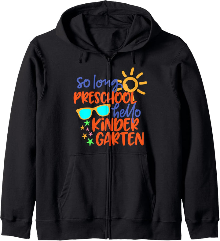 SO LANGE PRESCHOOL GRADE HALLO KINDERGARTEN Lehrer Schüler Kapuzenjacke