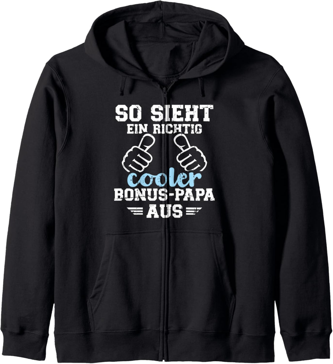 So sieht ein richtig cooler Bonus Papa aus lustiger Spruch Kapuzenjacke