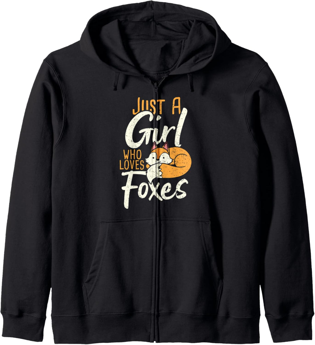 Fuchs: Just A Girl Who Loves Foxes - Tier Kapuzenjacke