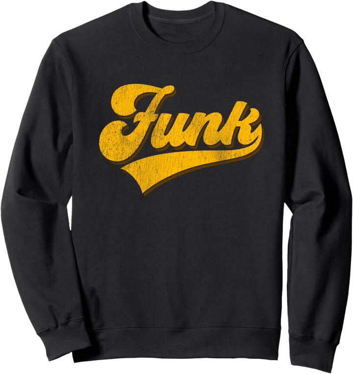Vintage Style Soul Music / Retro Dancing 80s Disco - Funk Sweatshirt