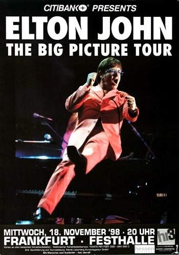 Elton John - The Big Picture, Frankfurt 1998 » Konzertplakat/Premium Poster | Live Konzert Veranstal