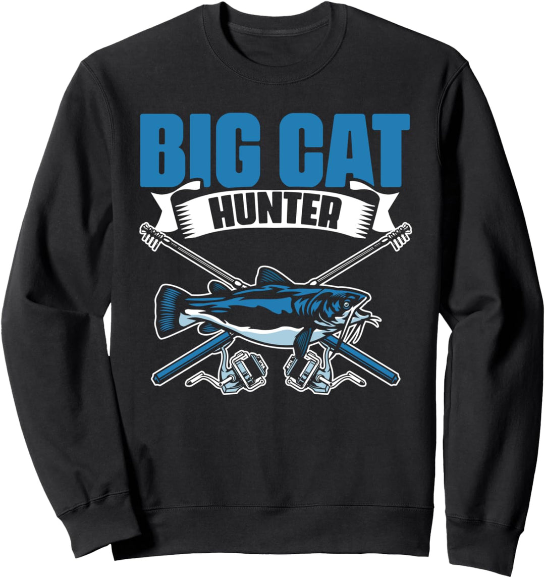 Big Cat Hunt Lustiger Wels zum Angeln für einen Welsfischer Sweatshirt