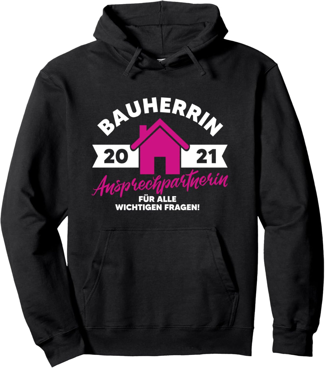 Damen Bauherrin 2021 Geschenk Hausbau Richtfest Bauherr Haus Pullover Hoodie