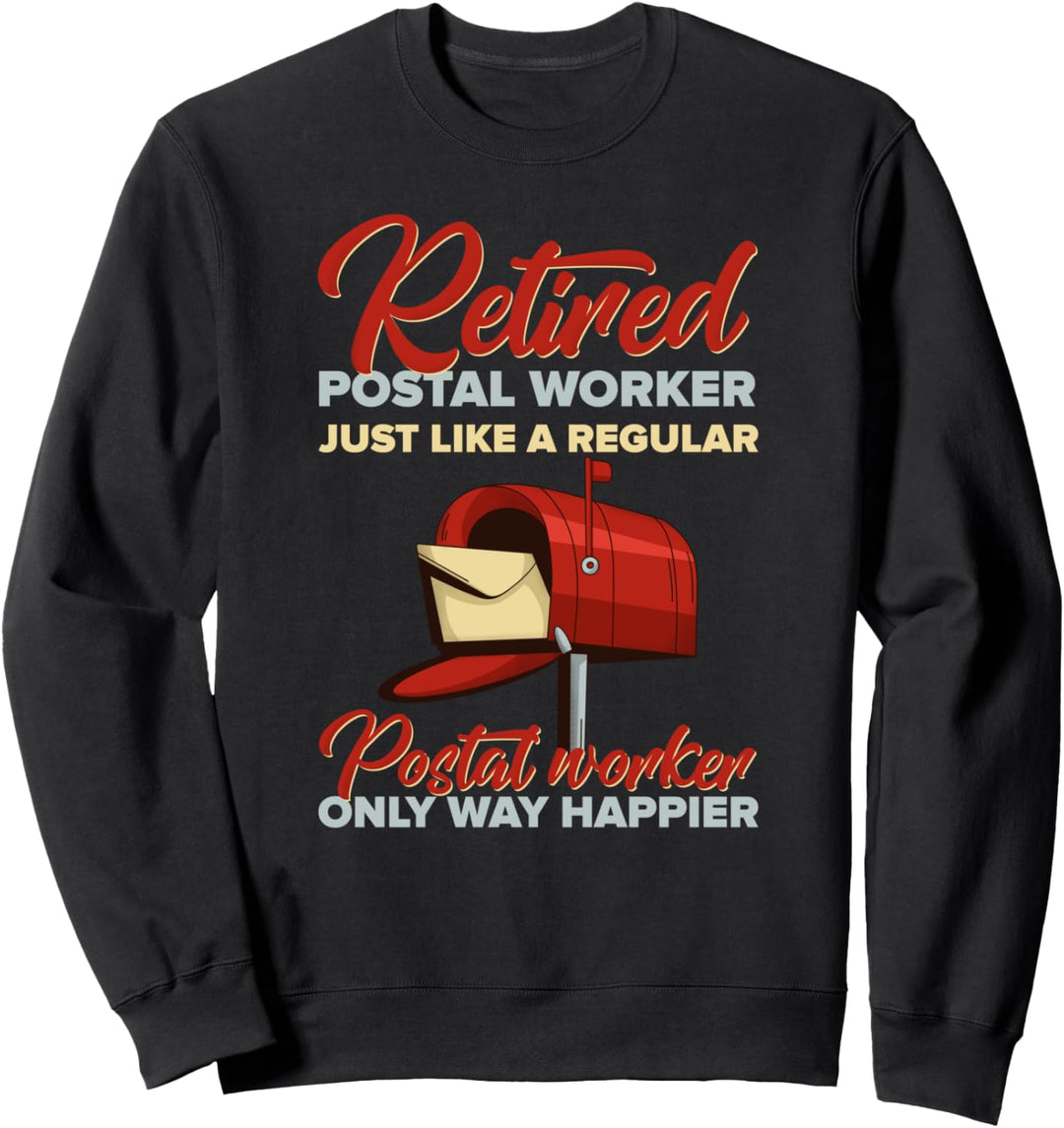 Postbote Rente Ruhestand Briefträger Zusteller Postzusteller Sweatshirt