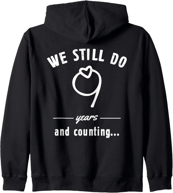 9th Wedding Anniversary Best Couple Funny Gifts We Still Do Kapuzenjacke