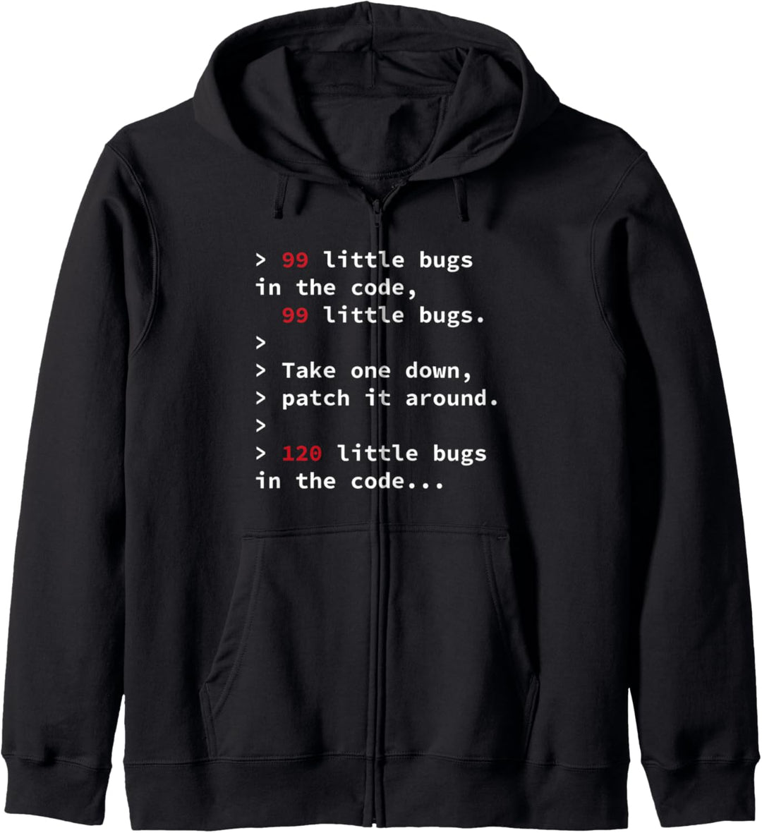 Programmierer 99 Little Bugs Informatiker Coding Kapuzenjacke