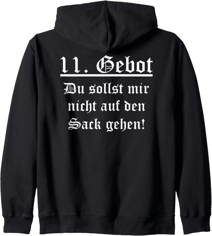 11. Gebot Du Sollst Mir Nicht Auf Den Sack Gehen Sarkasmus Kapuzenjacke