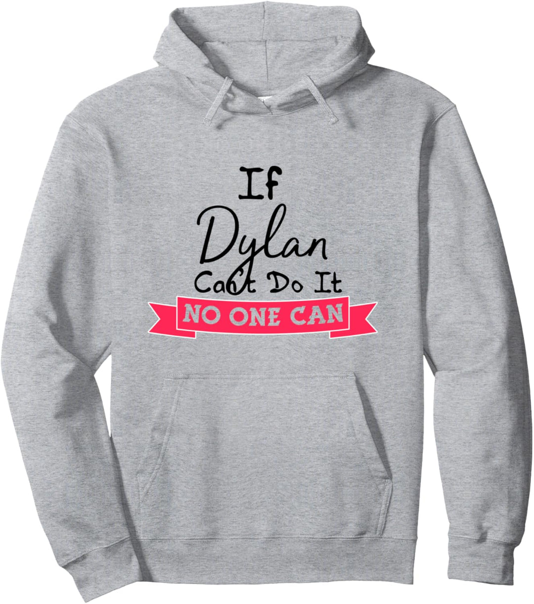 Dylan Geschenke - Nettes personalisiertes Namenskostüm für Pullover Hoodie
