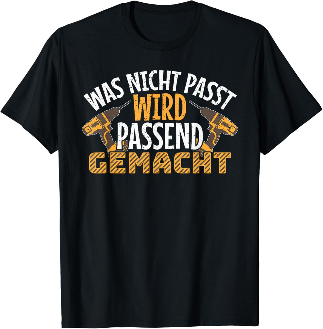 Handwerker & Heimwerker Männer Schrauben Bauen Herren T-Shirt