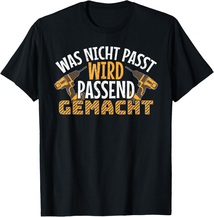 Handwerker & Heimwerker Männer Schrauben Bauen Herren T-Shirt