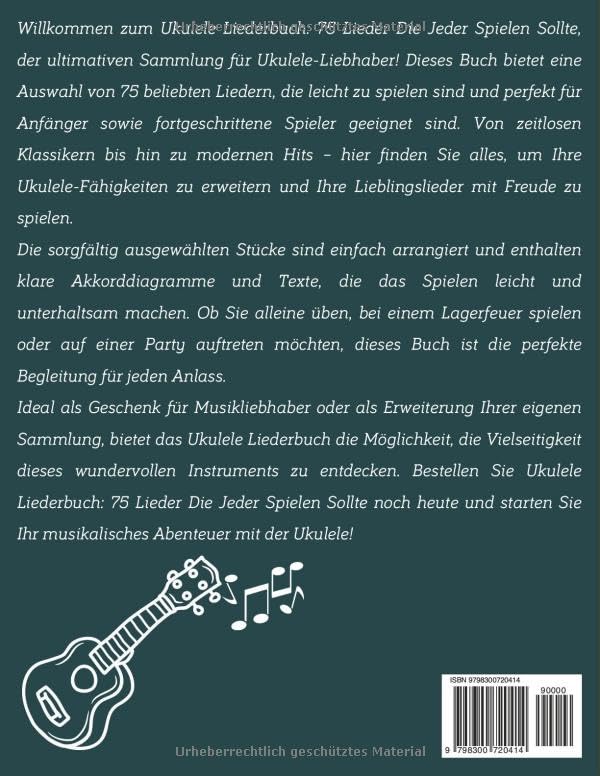 Ukulele Liederbuch: 75 Lieder Die Jeder Spielen Sollte, Taschenbuch