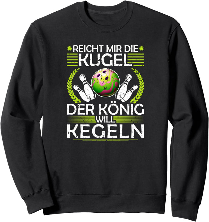 Kegeln Kugel Herren Kegelbahn Sweatshirt