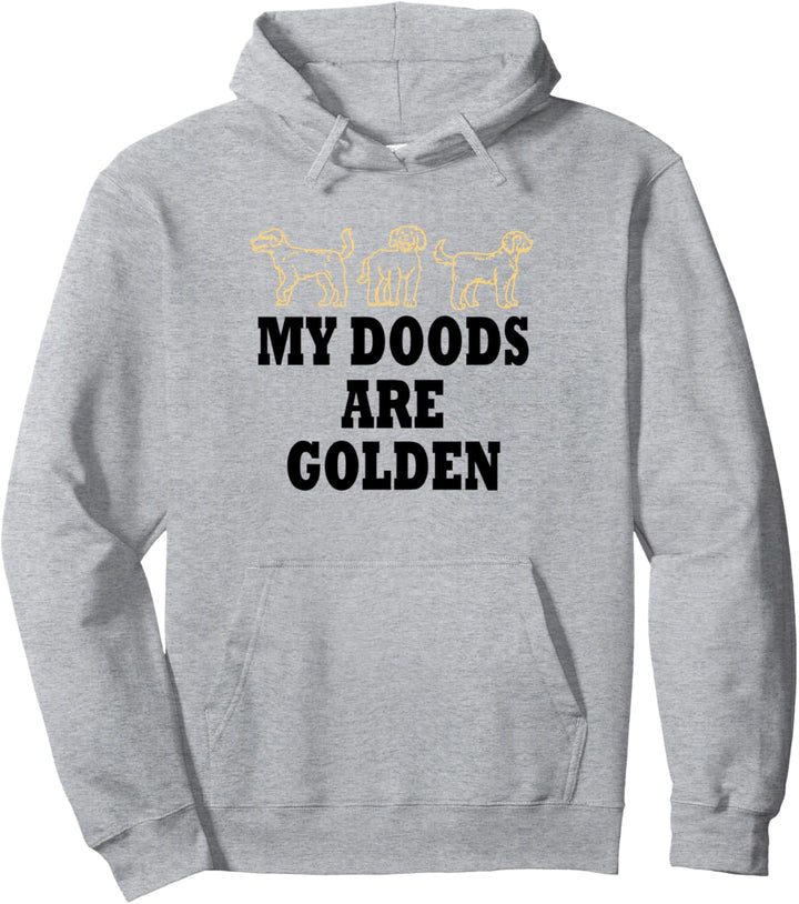 Meine Doodles sind Golden Ironic Goldendoodle Pullover Hoodie