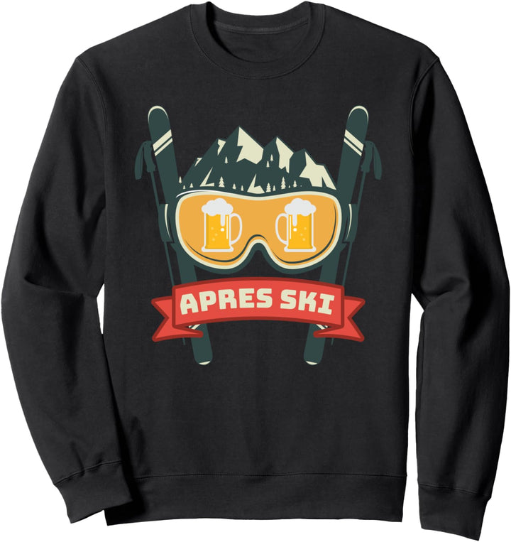Apres Ski - Hüttengaudi Outfit - Ski Snowboard Schnee Saufen Sweatshirt