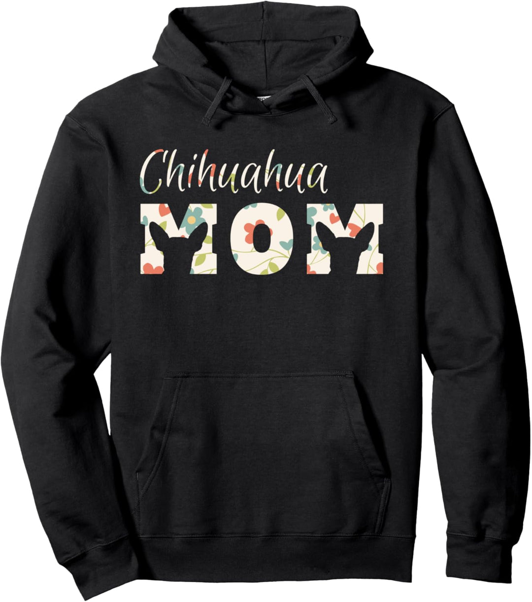 Chihuahua Mom Hoodie Chihuahua Kleidung für Damen Pullover Hoodie