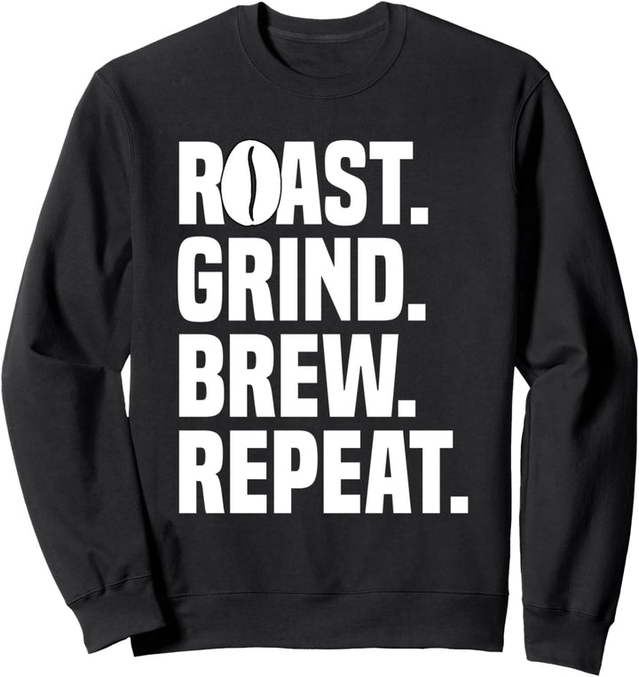 Cappuccino Kaffeeröster beste Kaffeetasse Kaffee Sweatshirt