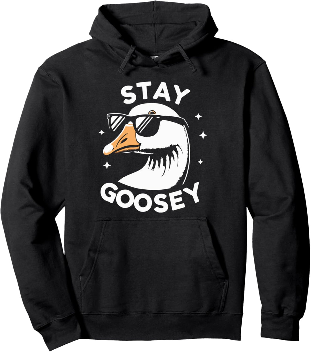 Stay Goosey - Cooles Sonnenbrillen Meme Pullover Hoodie