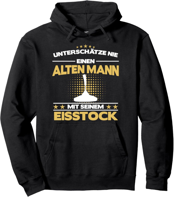 Stockschiessen Eisstockschiessen Stockschütze Spruch Geschenk Pullover Hoodie