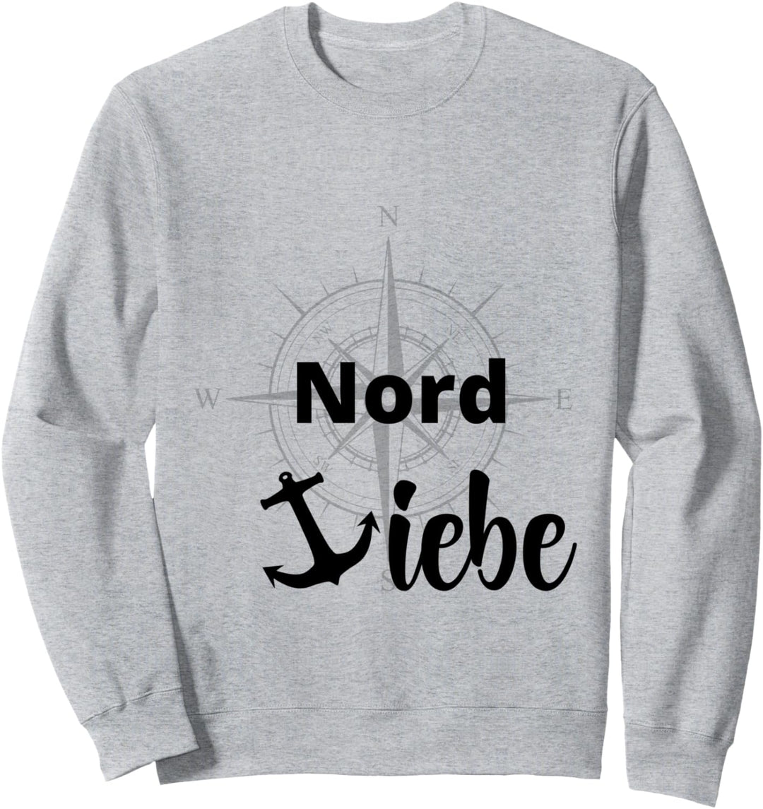Ich Liebe den Norden lustiger Spruch mit Anker Shirt Nordsee Sweatshirt