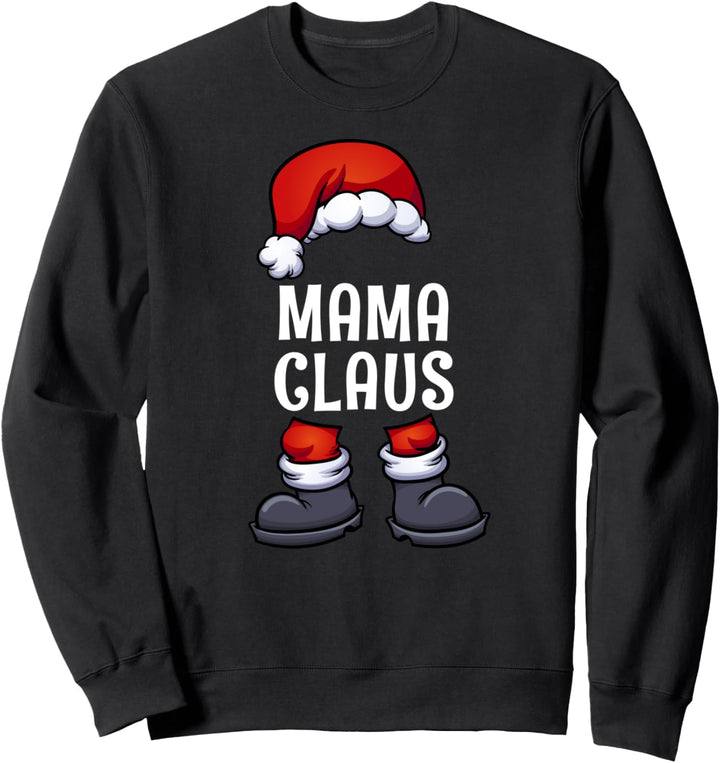 Mama Claus Weihnachten Partnerlook Familien Weihnachtsmann Sweatshirt