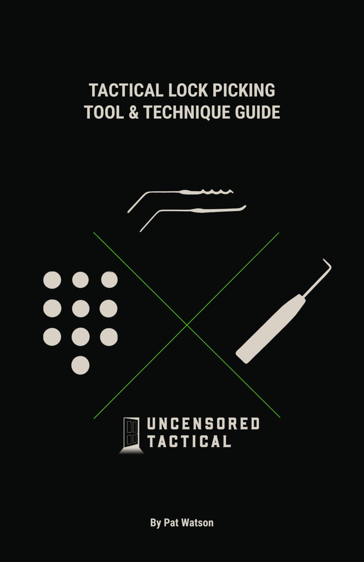 Tactical Lock Picking Tool & Technique Guide (Tactical Lock Picking Volumes), Taschenbuch