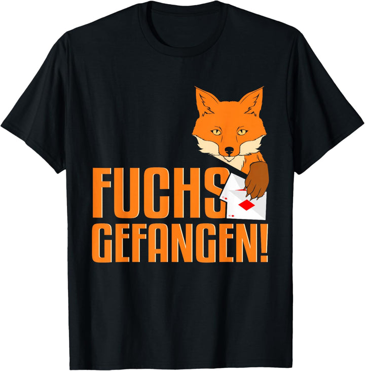 Fuchs gefangen! Doppelkopf Kartenspiel Füchse fangen Lustig T-Shirt