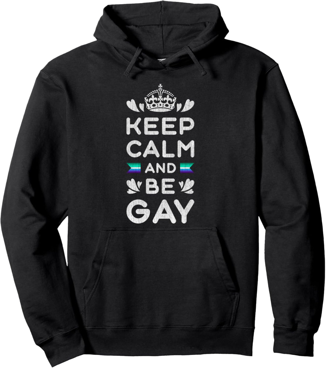 Homosexuelle Männer, Keep calm and be gay, Pride Pullover Hoodie