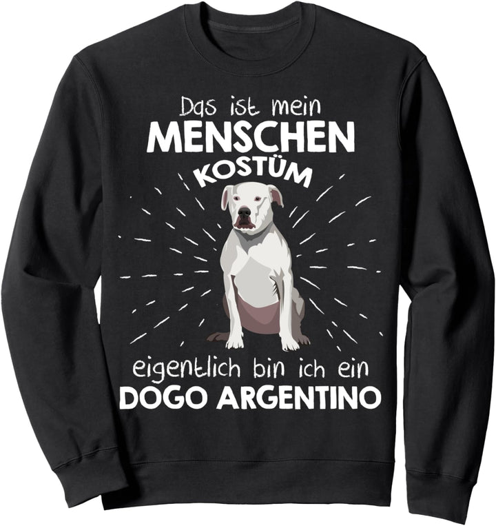 Mein Menschen Kostüm Bin ich ein Dogo Argentino, Halloween Sweatshirt