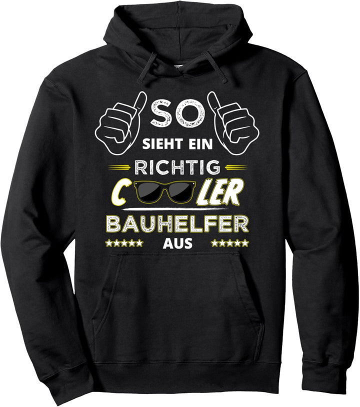 Bauhelfer Geschenk Pullover Hoodie