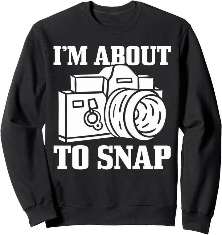 Fotograf Geschenk Kamera Spruch Lustig Fotografie Sweatshirt