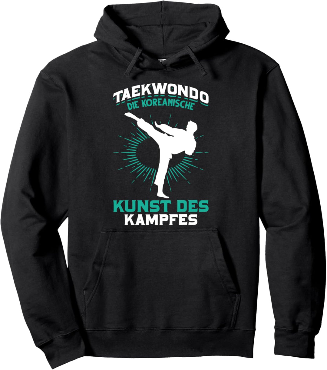 Taekwondo koreanische Kunst des Kampfes Spruch Sportler Pullover Hoodie