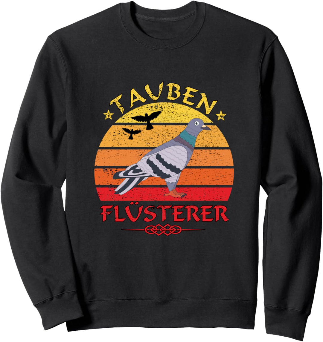 Brieftaubenzüchter - Brieftaubenflüsterer - Fun Sweatshirt