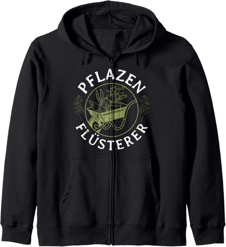 Pflanzen Flüsterer Gärtner & Gärtnerinnen Gartenarbeit Kapuzenjacke