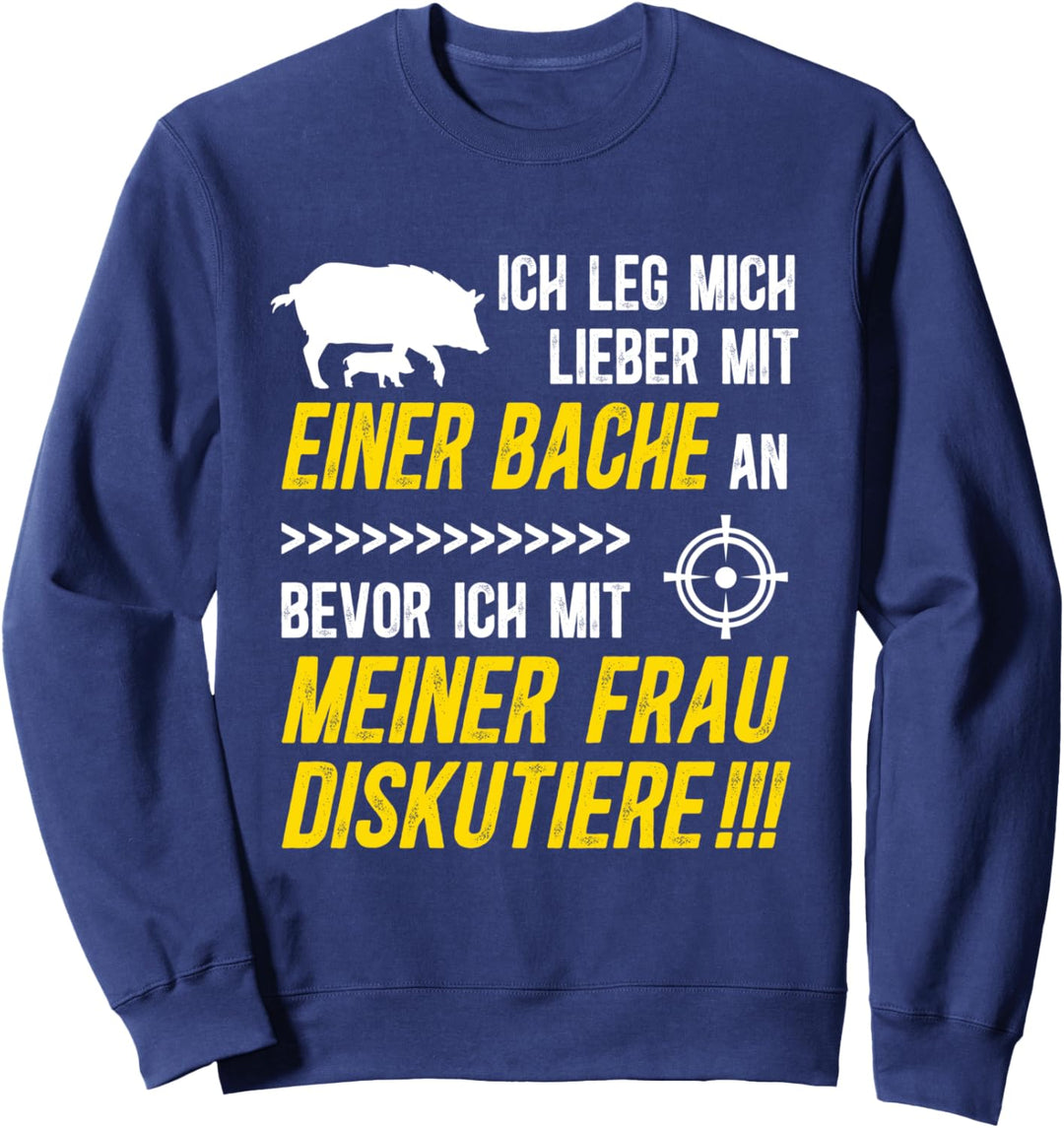 Jagdmotiv Jagd Herren Wildschwein Jäger Jagdspruch Jungjäger Sweatshirt