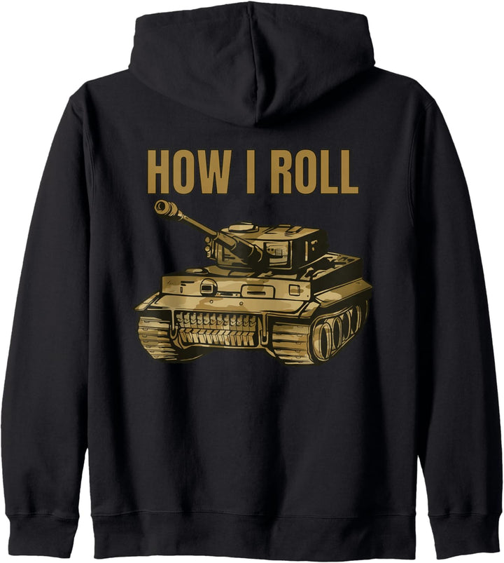 This Is How I Roll Panzer Panzerfahrer Militär WW2 Kapuzenjacke