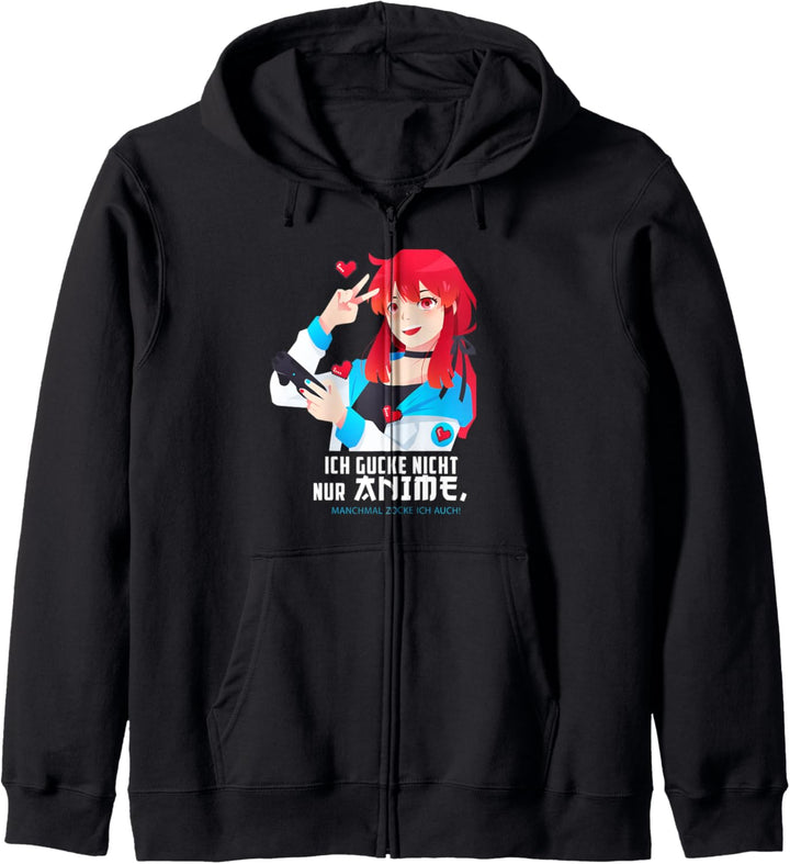 Ich Gucke Nicht Nur Anime Manchmal Zocke Ich Auch Anime Girl Kapuzenjacke